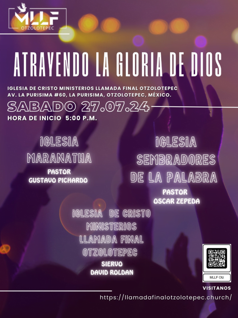 Atrayendo la gloria de Dios